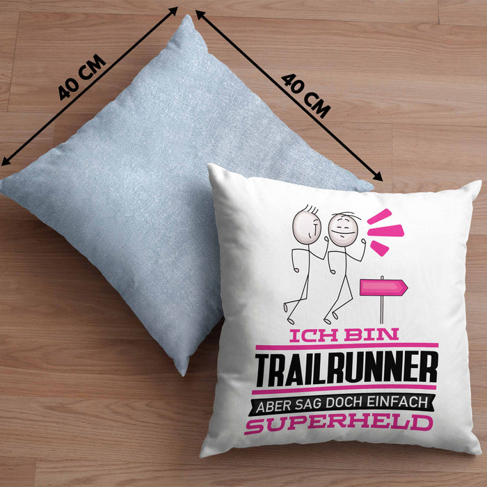 Trailrunner Geschenk Kissen mit Füllung 40x40 Ich Bin Trailrunner Aber Sag Doch Einfach Superheld Lustige Geschenkdiee für Trailrunner (Grau) Blau Trendation