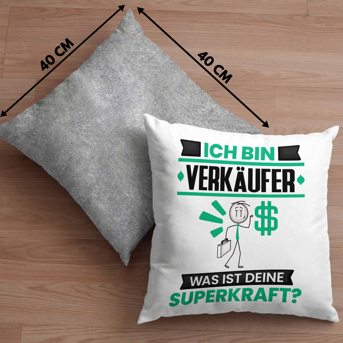 Verkäufer Kissen mit Füllung 40x40 Geschenk für Verkäufer Geburtstag Lustiger Spruch Was Ist Deine Superkraft (Grau) Grau Trendation
