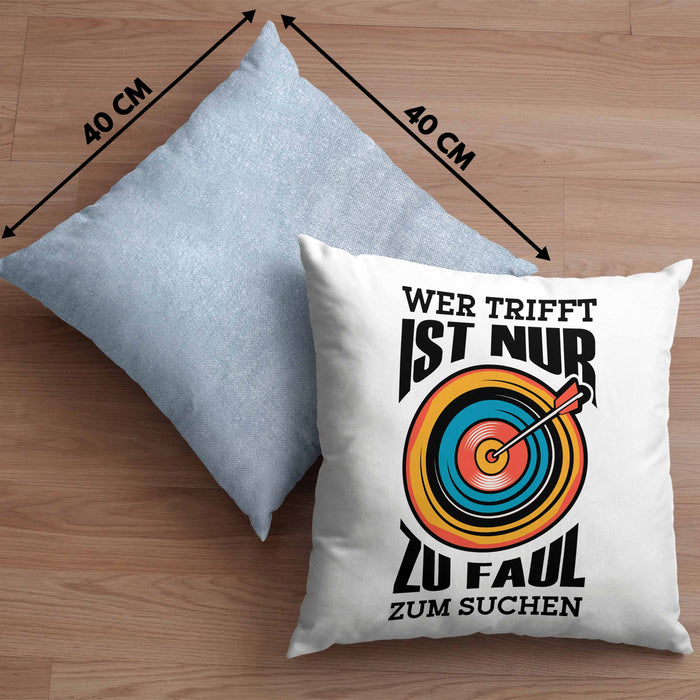 Bogenschießen Kissen mit Füllung 40x40 mit Bogenschütze Spruch - Geschenk für Pfeil und Bogen Fans Wer Trifft Ist Nur Zu Faul Zum Suchen (Grau) Blau Trendation