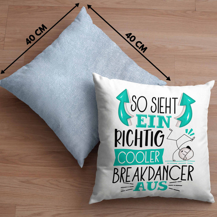 So Sieht Ein Richtig Cooler Breakdancer Aus Geschenk Kissen mit Füllung 40x40 Lustiger Spruch Geschenkidee (Grau) Blau Trendation
