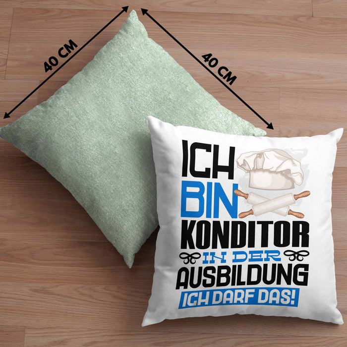 Konditor Ausbildung Kissen mit Füllung 40x40 Geschenk Ich Bin Konditor In Der Ausbildung Ich Darf Das Geschenkidee Spruch (Grau) Grün Trendation