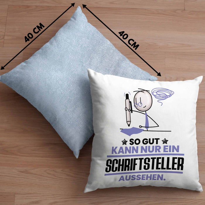 Schriftsteller Geschenk Kissen mit Füllung 40x40 So Gut Kann Nur Ein Schriftsteller Aussehen Geschenkidee (Grau) Blau Trendation