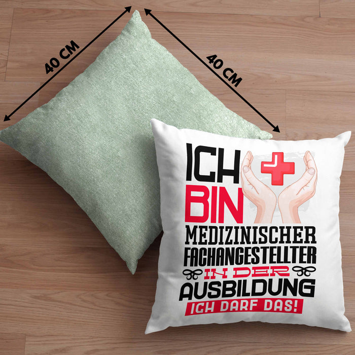 Medizinischer Fachangestellter Ausbildung Kissen mit Füllung 40x40 Geschenk Ich Bin Medizinischer Fachangestellter In Der Ausbildung Ich Darf Das Geschenkidee Spruch (Grau) Grün Trendation