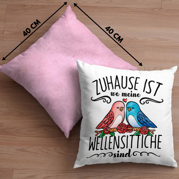 Lustige Kissen mit Füllung 40x40 Wellensittich Besitzer Zuhause Ist Wo Meine Wellensittiche Sind (Grau) Rosa Trendation