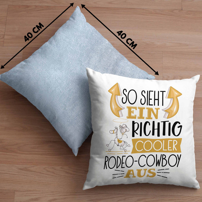 So Sieht Ein Richtig Cooler Rodeo-Cowboy Aus Geschenk Kissen mit Füllung 40x40 Lustiger Spruch Geschenkidee (Grau) Blau Trendation