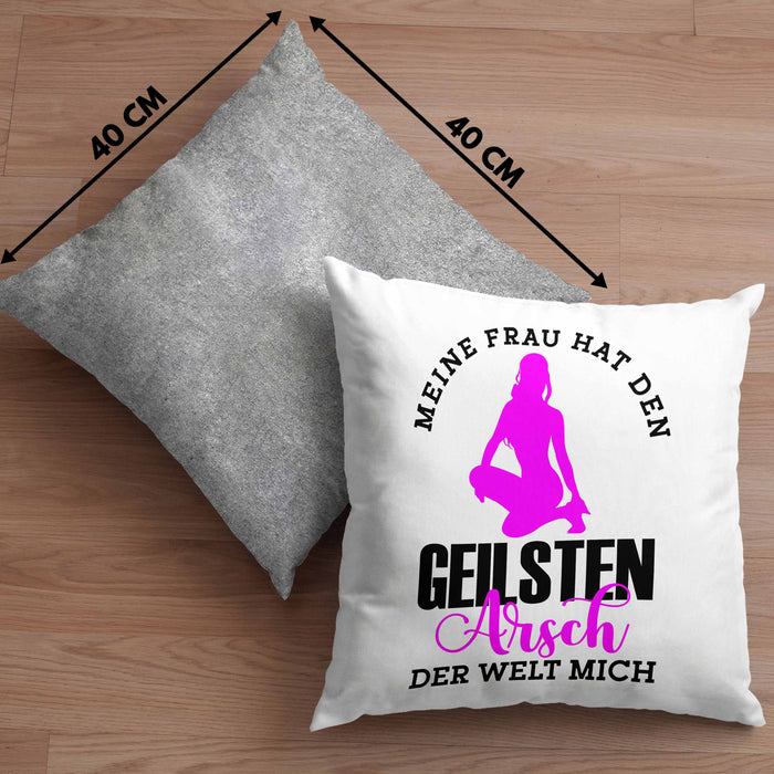 Meine Frau Hat Den Geilsten Arsch Der Welt Mich Kissen mit Füllung 40x40 Geschenkidee (Grau) Grau Trendation