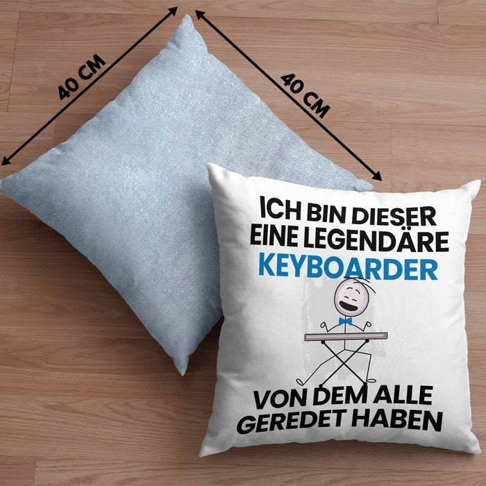 Keyboarder Geschenk Kissen mit Füllung 40x40 Lustige Geschenkidee Geburtstag für Keyboarder Ich Bin Dieser Legendäre Keyboarder Von Dem Alle Geredet Haben (Grau) Blau Trendation