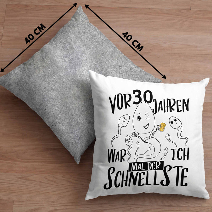 30er Geburtstag Kissen mit Füllung 40x40 Geschenk Mann Männer vor 30 Jahren War Ich Mal Der Schnellste (Grau) Grau Trendation