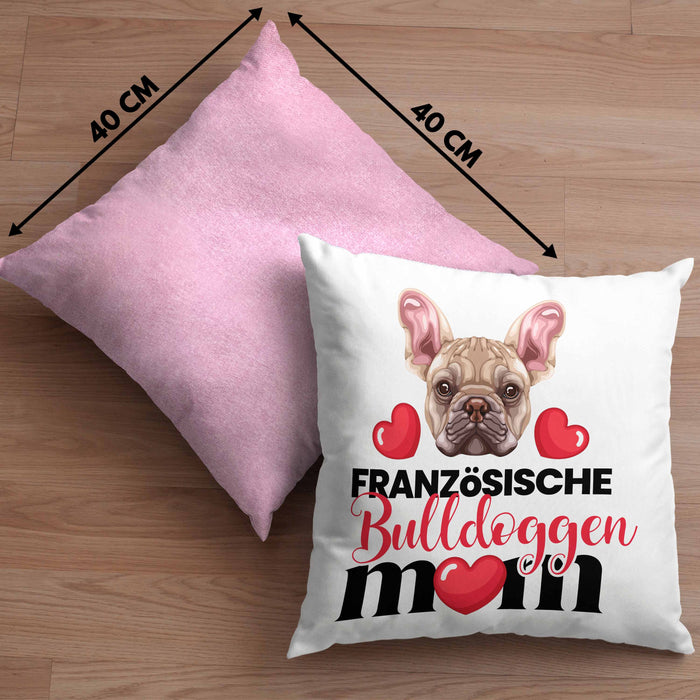 Französische Bulldogge Besitzer Mom Mama Kissen mit Füllung 40x40 Geschenk Lustiger Spruch Geschenkidee Französische Bulldogge Besitzerin (Grau) Rosa Trendation