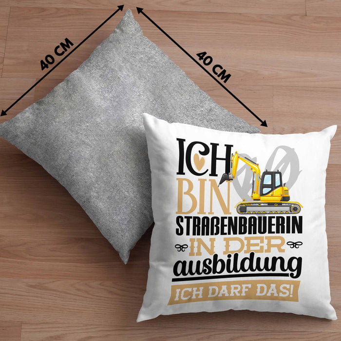 Straßenbauerin Ausbildung Start Geschenk Kissen mit Füllung 40x40 Ich Bin Straßenbauerin In Der Ausbildung Ich Darf Das Geschenkidee (Grau) Grau Trendation