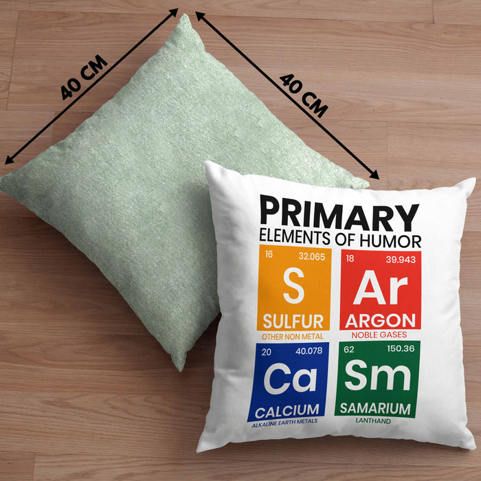 Primary Elemts Of Humor S Ar Ca Sm Chemiker Geschenkidee Sarkasmus Chemie Student GeschenkKissen mit Füllung 40x40 (Grau) Grün Trendation