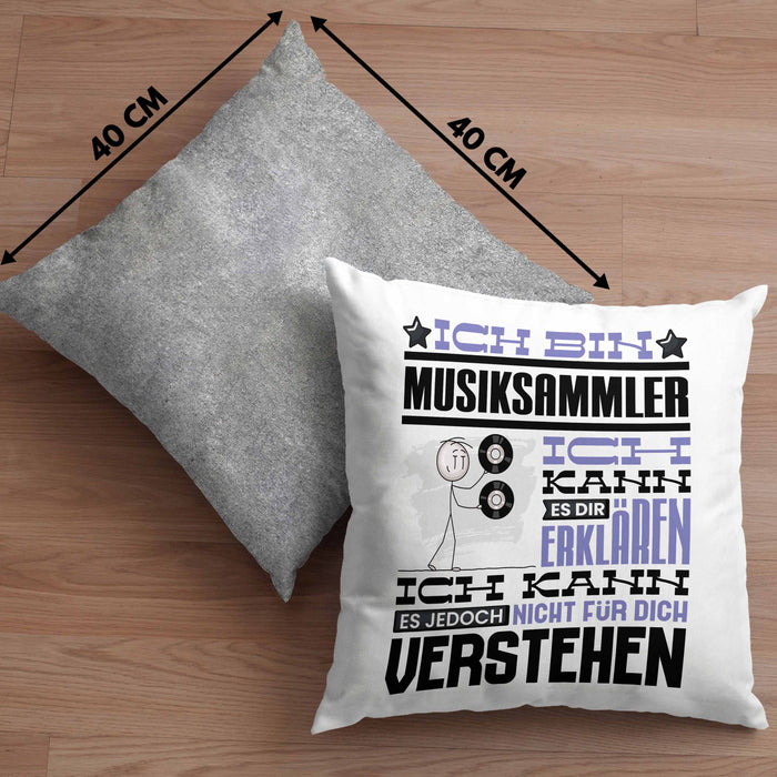 Musiksammler Geschenk Kissen mit Füllung 40x40 Lustige Geschenkdiee für einen Musiksammler Geburtstag Ich Bin Musiksammler Ich Kann Es Dir Erklären Aber Nicht Für Dich Verstehen (Grau) Grau Trendation