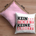Lustiges Geschenk für IT Support Mitarbeiter Kissen mit Füllung 40x40 "Kein Ticket Keine Arbeit" (Grau) Rosa Trendation