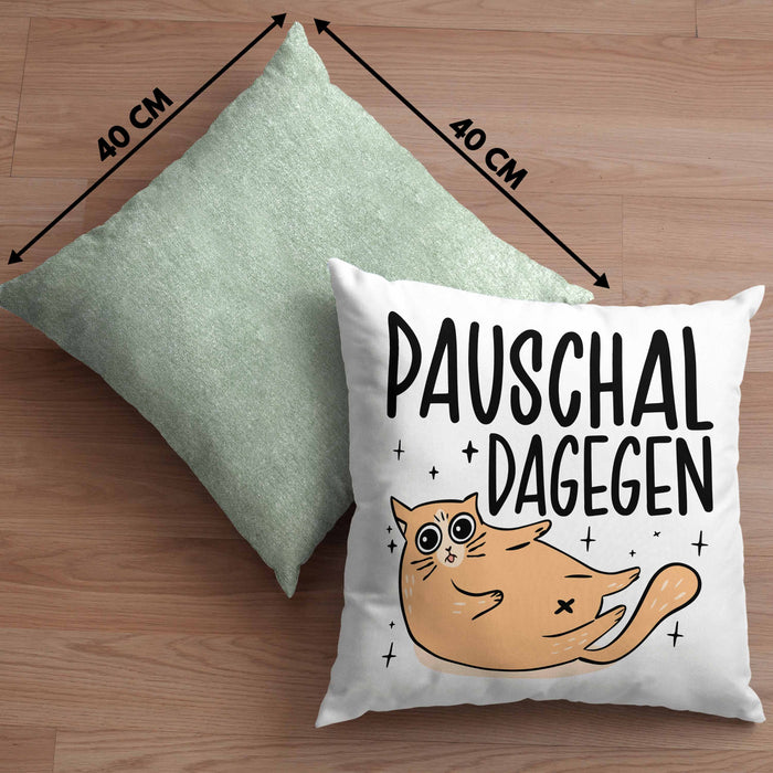 Katzen Kissen mit Füllung 40x40 Pauschal Dagegen Katze Katzenliebhaber Kater Geschenk Miau Katzenbesitzerin Geschenkidee Humor Sarkasmus (Grau) Grün Trendation