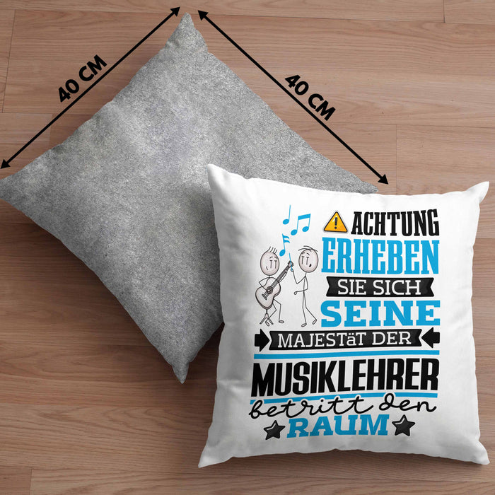 Musiklehrer Geschenk Kissen mit Füllung 40x40 Lustiger Spruch Erheben Sie Sich Der Musiklehrer Betritt den Raum (Grau) Grau Trendation