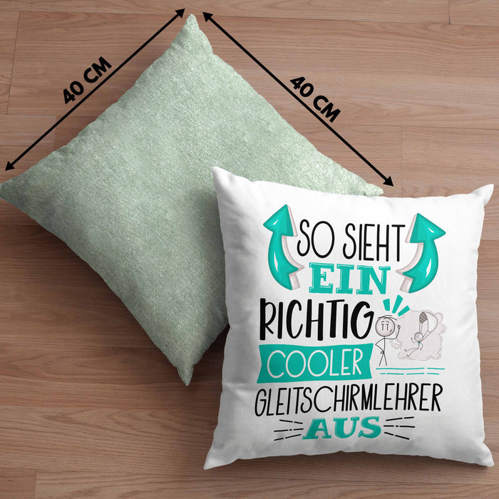 So Sieht Ein Richtig Cooler Gleitschirmlehrer Aus Kissen mit Füllung 40x40 Geschenk für Gleitschirmlehrer Geburtstag Geschenkdiee (Grau) Grün Trendation