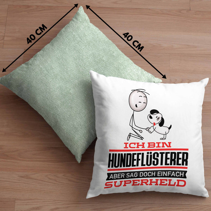 Hundeflüsterer Geschenk Kissen mit Füllung 40x40 Ich Bin Hundeflüsterer Aber Sag Doch Einfach Superheld Lustige Geschenkdiee für Hundeflüsterer (Grau) Grün Trendation