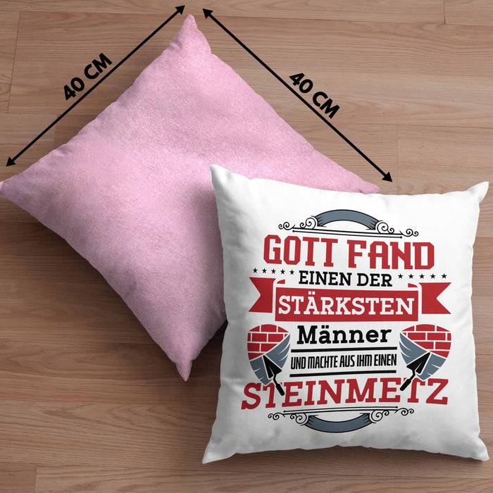 Steinmetz Kissen mit Füllung 40x40 Geschenk Spruch Geschenkidee Spruch (Grau) Rosa Trendation