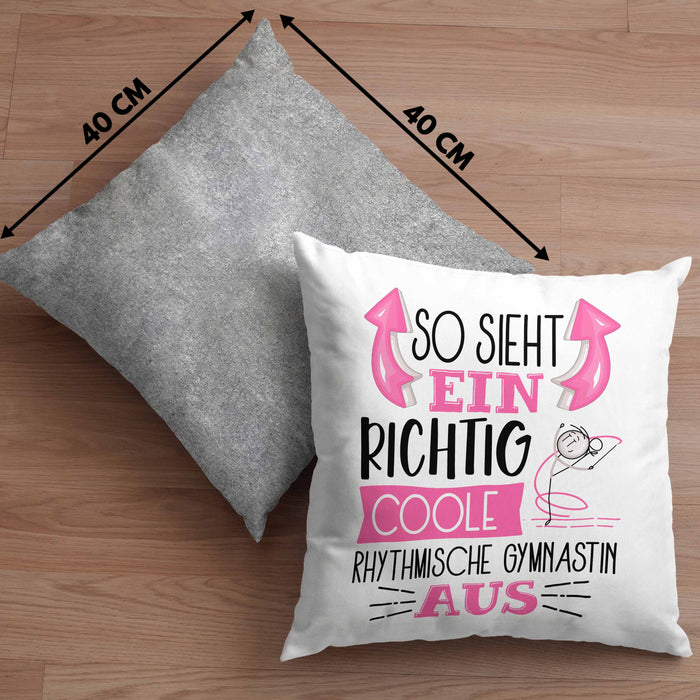 Rhythmische Gymnastin Kissen mit Füllung 40x40 Geschenk So Sieht Eine Richtig Coole Rhythmische Gymnastin Aus Geschenkidee Spruch Lustig (Grau) Grau Trendation