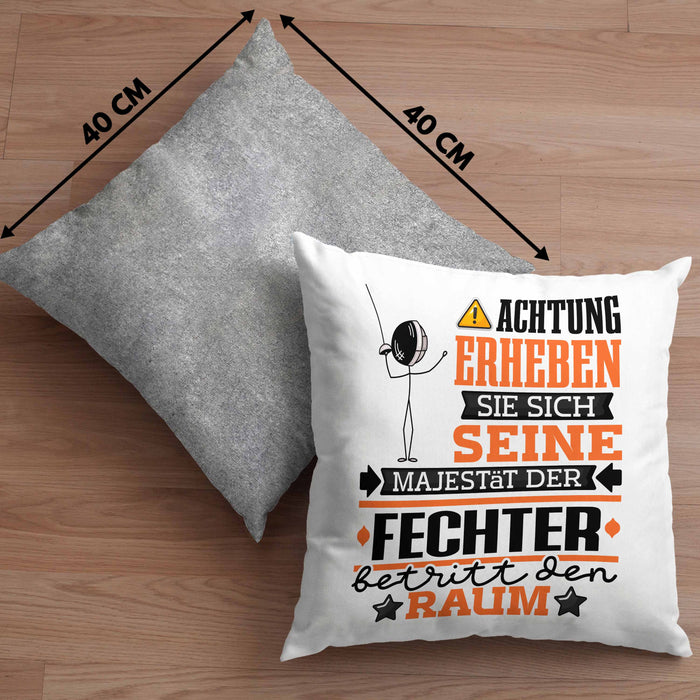 Fechter Geschenk Kissen mit Füllung 40x40 Lustiger Spruch Erheben Sie Sich Der Fechter Betritt den Raum (Grau) Grau Trendation