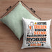 Psychologe Geschenk Kissen mit Füllung 40x40 Lustiger Spruch Erheben Sie Sich Der Psychologe Betritt den Raum (Grau) Grün Trendation