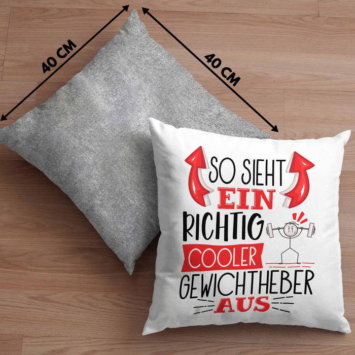 Gewichtheber Kissen mit Füllung 40x40 Geschenk So Sieht Ein Richtig Cooler Gewichtheber Aus Geschenkidee Spruch Lustig (Grau) Grau Trendation