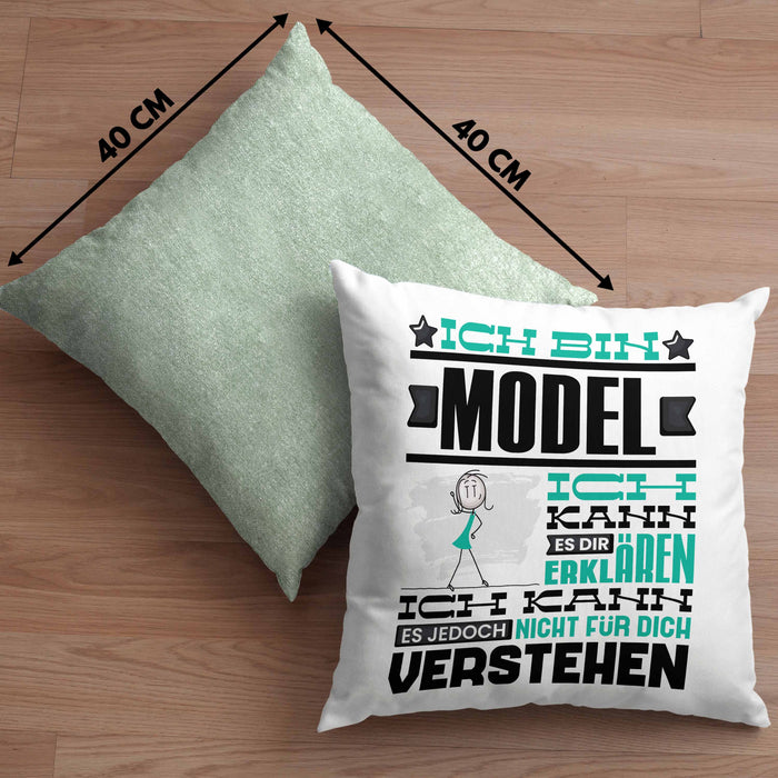 Model Geschenk Kissen mit Füllung 40x40 Geschenkidee für Model Geburtstag Lustiger Spruch Ich Bin Model Ich Kann Es Dir Erklären Aber Nicht Für Dich Verstehen (Grau) Grün Trendation
