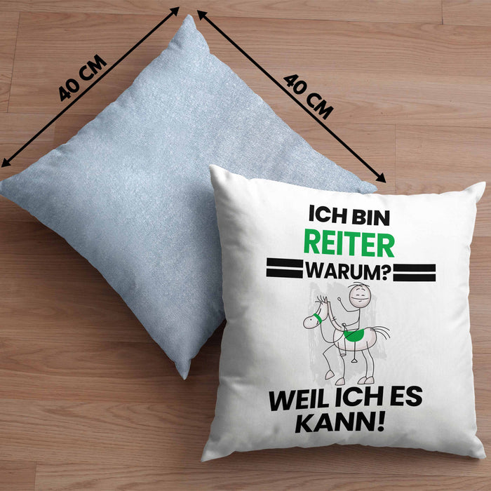 Reiter Geschenk Kissen mit Füllung 40x40 Lustiger Spruch Ich Bin Reiter Warum Weil Ich Es Kann Geschenkidee Bester Reiter Geburtstag (Grau) Blau Trendation