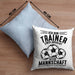 Fußball-Trainer Kissen mit Füllung 40x40 Geschenk Coach Trainer Ich Bin Der Trainer Einer Absolut Geilen Mannschaft Und Ja Sie Haben Mir Diese Kissen mit Füllung 40x40 Geschenkt (Grau) Blau Trendation