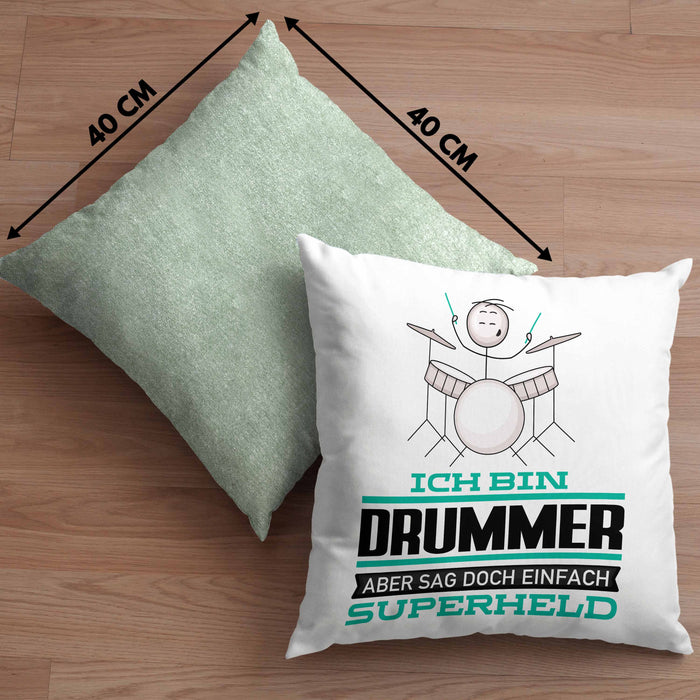 Drummer Geschenk Kissen mit Füllung 40x40 Ich Bin Drummer Aber Sag Doch Einfach Superheld Lustige Geschenkdiee für Drummer (Grau) Grün Trendation