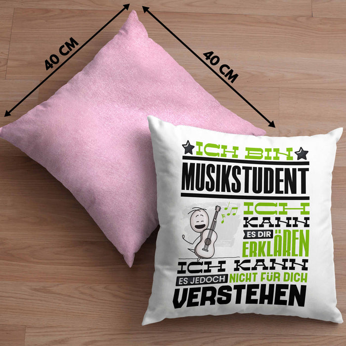 Musikstudent Geschenk Kissen mit Füllung 40x40 Geschenkidee für Musikstudent Geburtstag Lustig Ich Bin Musikstudent Ich Kann Es Dir Erklären Aber Nicht Für Dich Verstehen (Grau) Rosa Trendation