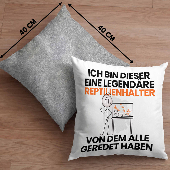 Reptilienhalter Geschenk Kissen mit Füllung 40x40 Lustige Geschenkidee Geburtstag für Reptilienhalter Ich Bin Dieser Legendäre Reptilienhalter Von Dem Alle Geredet Haben (Grau) Grau Trendation