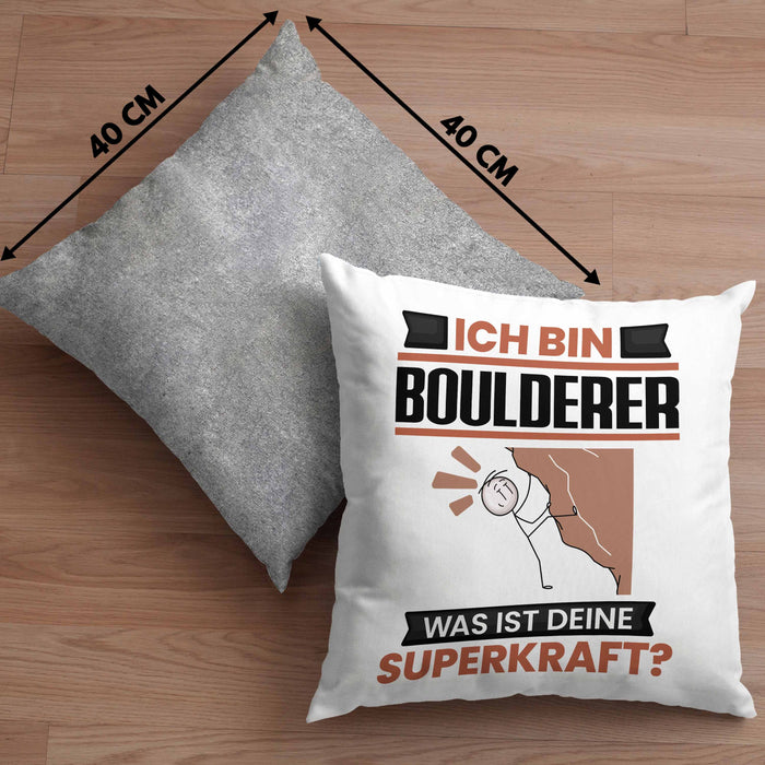 Boulderer Kissen mit Füllung 40x40 Geschenk für Boulderer Geburtstag Lustiger Spruch Was Ist Deine Superkraft (Grau) Grau Trendation