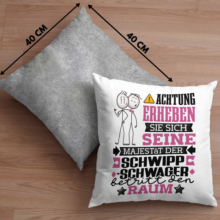 Schwippschwager Geschenk Kissen mit Füllung 40x40 Lustiger Spruch Erheben Sie Sich Der Schwippschwager Betritt den Raum (Grau) Grau Trendation