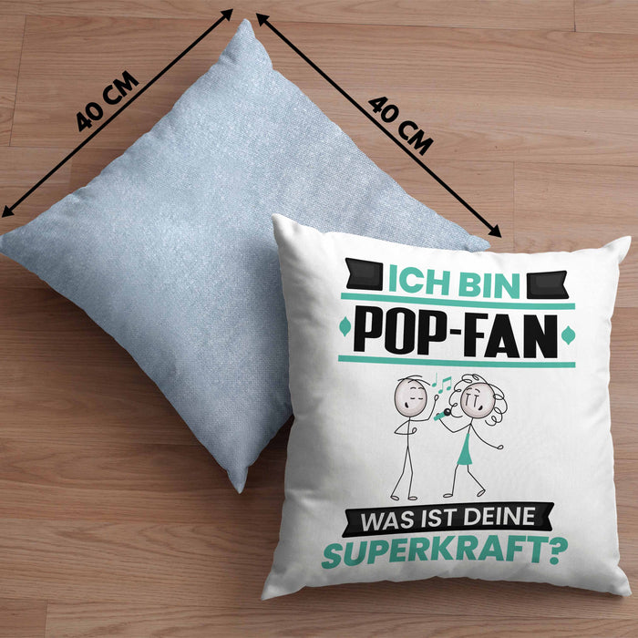 Pop-Fan Kissen mit Füllung 40x40 Geschenk für Pop-Fan Geburtstag Lustiger Spruch Was Ist Deine Superkraft (Grau) Blau Trendation