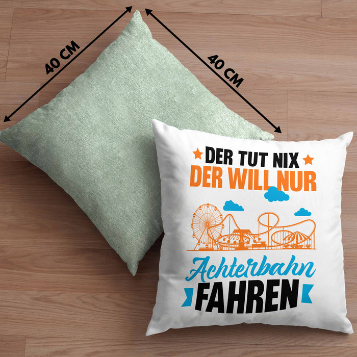 Achterbahn Kissen mit Füllung 40x40 Geschenk Der Tut Nix Der Will Nur Achterbahn Fahren Geschenkidee Erlebnispark (Grau) Grün Trendation