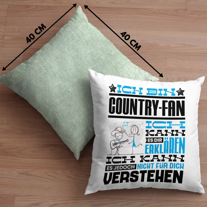 Country-Fan Geschenk Kissen mit Füllung 40x40 Geschenkidee für Country-Fan Geburtstag Lustig Ich Bin Country-Fan Ich Kann Es Dir Erklären Aber Nicht Für Dich Verstehen (Grau) Grün Trendation