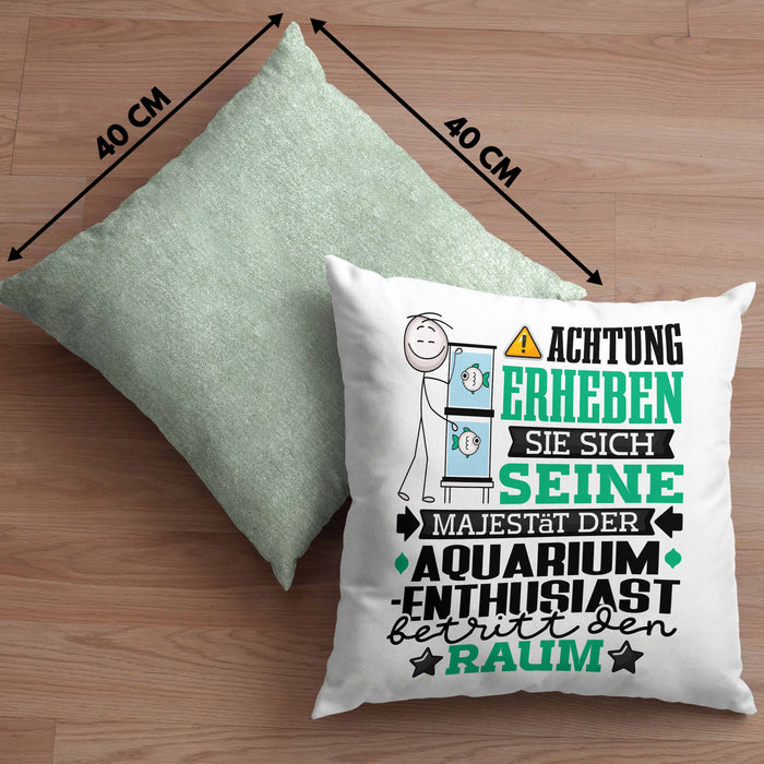 Aquarium-Enthusiast Geschenk Kissen mit Füllung 40x40 Lustiger Spruch Erheben Sie Sich Der Aquarium-Enthusiast Betritt den Raum (Grau) Grün Trendation