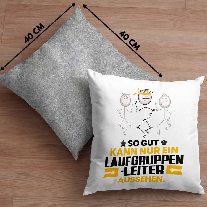 Laufgruppenleiter Geschenk Kissen mit Füllung 40x40 So Gut Kann Nur Ein Laufgruppenleiter Aussehen Geschenkidee (Grau) Grau Trendation