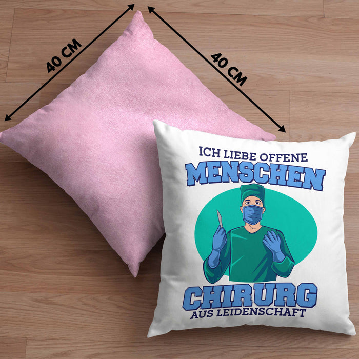 Lustige Chirurg-Kissen mit Füllung 40x40 "Ich liebe offene Menschen" Geschenk für Chirurgen (Grau) Rosa Trendation