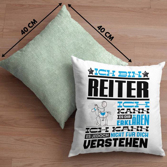 Reiter Geschenk Kaffee-Kissen mit Füllung 40x40 Geschenkidee für Reiter Ich Bin Reiter Ich Kann Es Dir Erklären Jedoch Nicht Für Dich Verstehen Spruch Lustig (Grau) Grün Trendation
