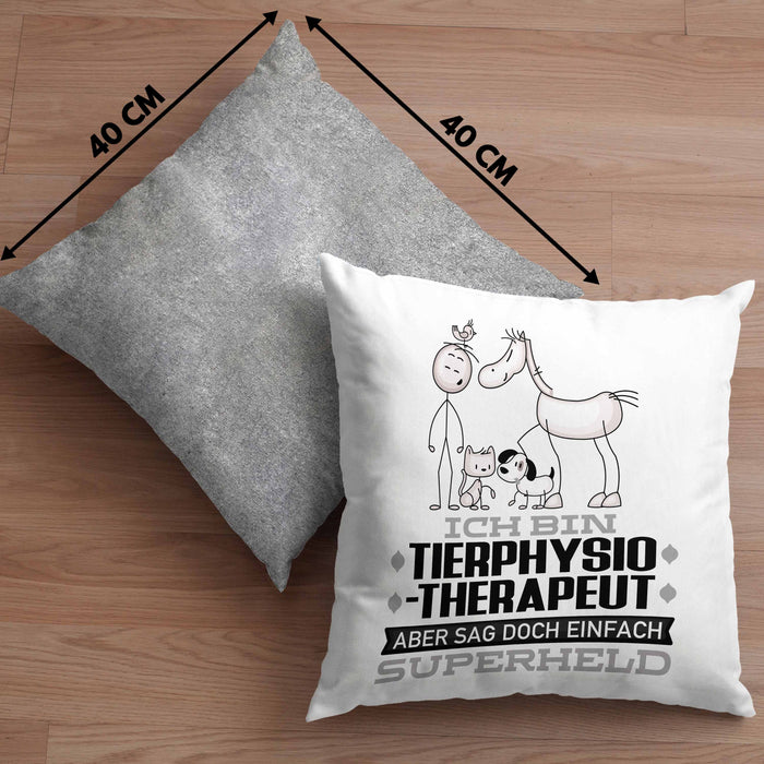 Tierphysiotherapeut Geschenk Kissen mit Füllung 40x40 Ich Bin Tierphysiotherapeut Aber Sag Doch Einfach Superheld Lustige Geschenkdiee für Tierphysiotherapeut (Grau) Grau Trendation