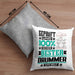 Drummer Geschenk Lustiger Spruch für Drummer Geschenkidee Bester Drummer Der WeltKissen mit Füllung 40x40 (Grau) Grau Trendation