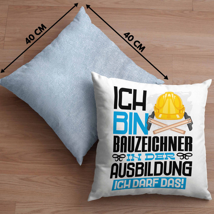 Bauzeichner Ausbildung Kissen mit Füllung 40x40 Geschenk Ich Bin Bauzeichner In Der Ausbildung Ich Darf Das Geschenkidee Spruch (Grau) Blau Trendation