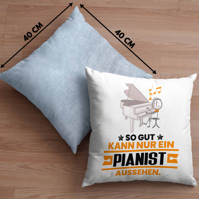 Pianist Geschenk Kissen mit Füllung 40x40 So Gut Kann Nur Ein Pianist Aussehen Geschenkidee (Grau) Blau Trendation