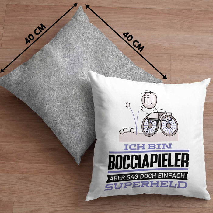 Bocciapieler Geschenk Kissen mit Füllung 40x40 Ich Bin Bocciapieler Aber Sag Doch Einfach Superheld Lustige Geschenkdiee für Bocciapieler (Grau) Grau Trendation