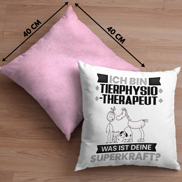 Tierphysiotherapeut Kissen mit Füllung 40x40 Geschenk für Tierphysiotherapeut Geburtstag Lustiger Spruch Was Ist Deine Superkraft (Grau) Rosa Trendation