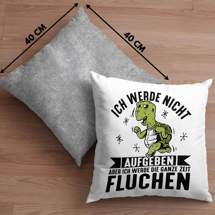Wandern Kissen mit Füllung 40x40 Geschenk Ich Werde Nicht Aufgeben Aber Die Ganze Zeit Fluchen Wandern Geschenkidee Schildkröte (Grau) Grau Trendation