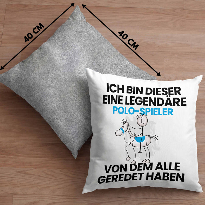 Polo-Spieler Geschenk Kissen mit Füllung 40x40 Lustige Geschenkidee Geburtstag für Polo-Spieler Ich Bin Dieser Legendäre Polo-Spieler Von Dem Alle Geredet Haben (Grau) Grau Trendation