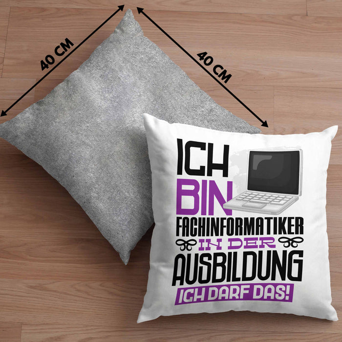 Fachinformatiker Ausbildung Kissen mit Füllung 40x40 Geschenk Ich Bin Fachinformatiker In Der Ausbildung Ich Darf Das Geschenkidee Spruch (Grau) Grau Trendation